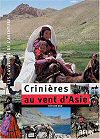 Crinieres au vent d'Asie