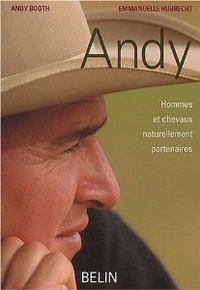 Andy Hommes et chevaux naturellement partenaires